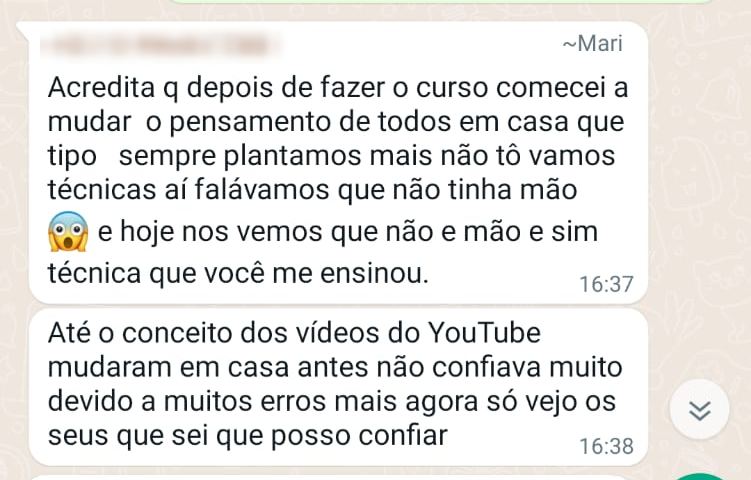 Mensagem de aluna dizendo que antes falavam que não tinha mão e hoje sabem que é técnica